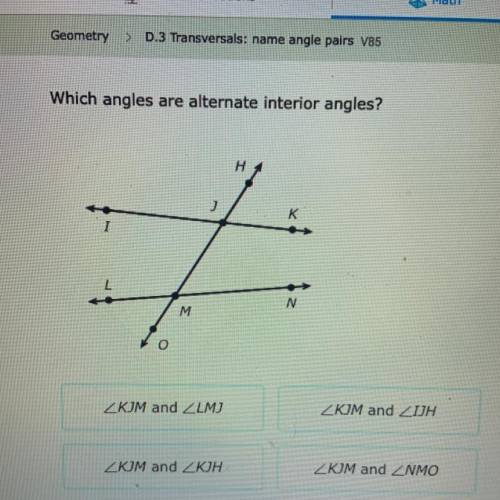 Which angles are alternate interior angles?