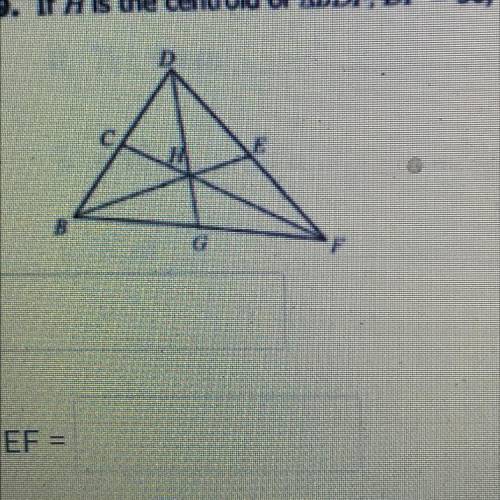PLEASE HELP THIS IS A TIMED QUESTION ON A QUIZ!!!

9. If H is the centroid of ABDF, DF = 50, CF =