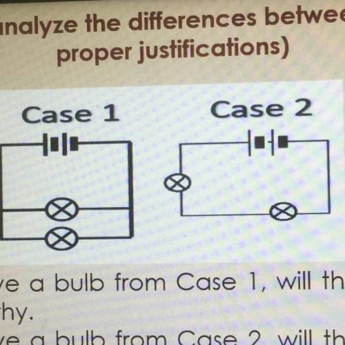 See the case 1 and 2

These are the question I will give brainliest 
A. If you remove a bulb from