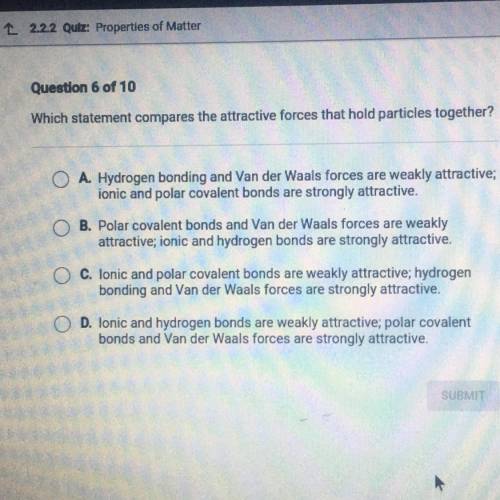 Which statement compares the attractive forces that hold particles together?