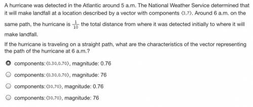 NEED HELP ASAP, I WILL GIVE BRAINLIEST.

A hurricane was detected in the Atlantic around 5 a.m. Th