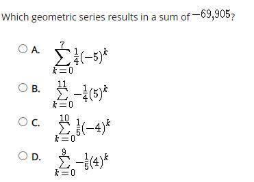 Which geometric series results in a sum of -69,905