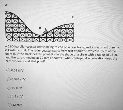 A 120-kg roller coaster cart is being tested on a new track, and a crash-test dummy

is loaded int