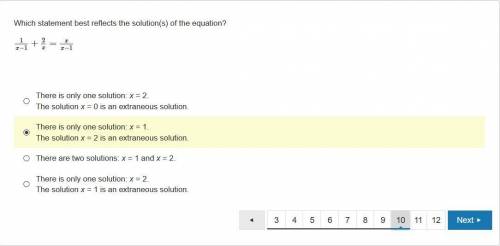 Which statement best reflects the solution(s) of the equation?

1/(x−1)+2/x=x/(x−1)
There is only