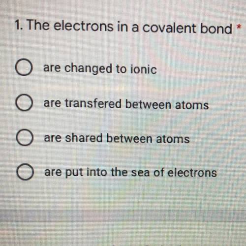 The electrons in a covalent bond...?