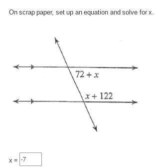 Set up an equation and solve for x