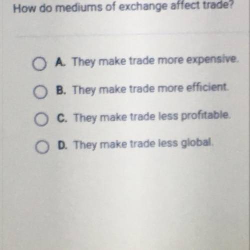 How do mediums of exchange affect trade ?