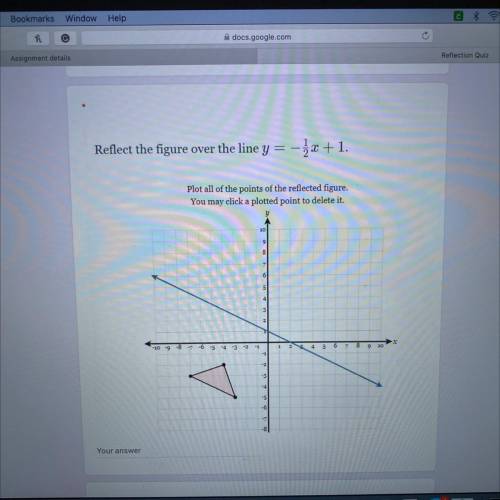 Reflect the figure over the line y = -1/2x +1.