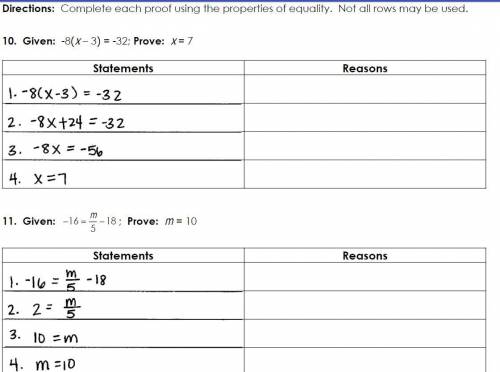 Directions: Complete each proof using the properties of equality. Not all rows may be used.

10. G