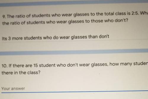 (its part b to question 9 ) If there are 15 students who don't wear glasses how many students are t