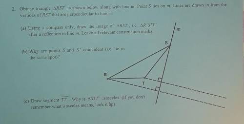 Obtuse triangle ∆RST is shown below along with line m. Point S lies on m. Lines are drawn in from t