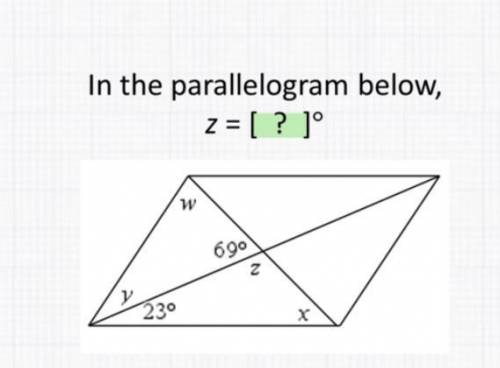 In the parallelogram below, z = ?°