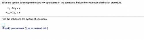Solve the system by using elementary row operations on the equations. Follow the systematic elimina