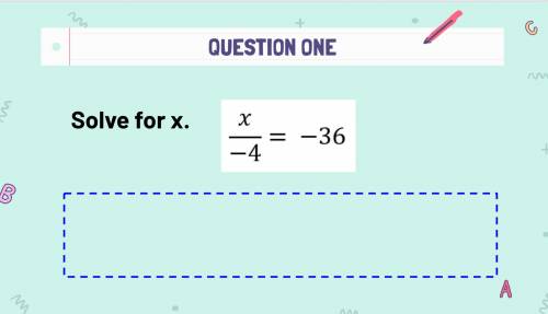 QUESTION ONE Solve for x.
