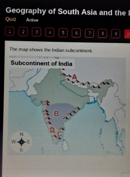 The map shows the Indian subcontinent. Which location on the map shows the Eastern Ghats? Subcontin
