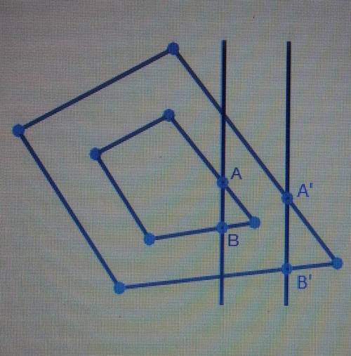 The image below shows two dilated figures with lines AB and A'B' drawn. If the larger figure was di