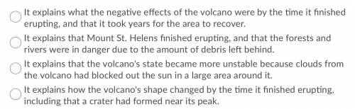Helppp (1) On May 18, 1980, Mount St. Helens sent an explosion of ash, gas, and rock into the sky.