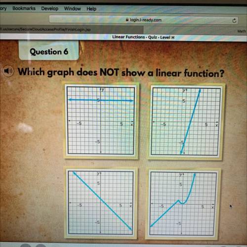 Question 6
Which graph does NOT show a linear function? i need help can someone help me ?