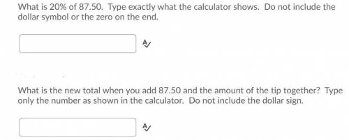 What is 20% of 87.50. Type exactly what the calculator shows. Do not include the dollar symbol or t