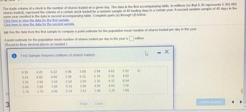 The trade volume of a stock is the number of shares traded on a given day. The data in the first ac