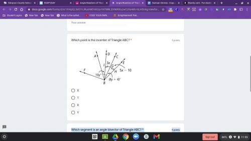 Which point is the incenter of Triangle ABC? 
X
T
R
Y