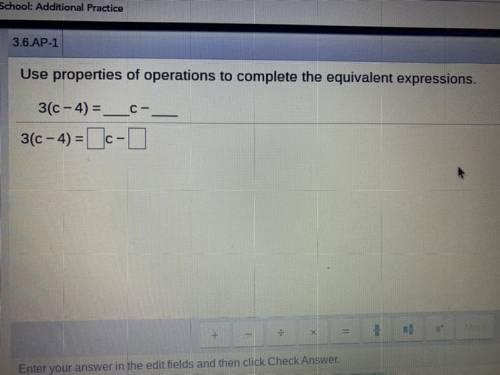 Use properties of operations to complete the equivalent expressions.