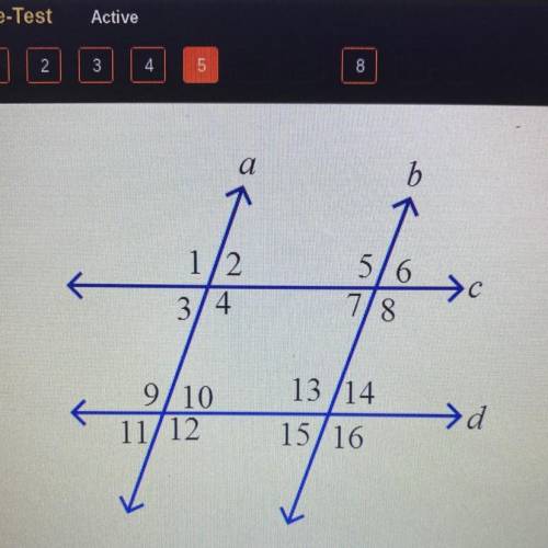 PLEASE HELP ASAP

Given that line a is parallel to line b and that line c is parallel to line d, i