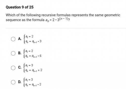 Which of the following recursive formulas represents the same geometric sequence as the formula an=