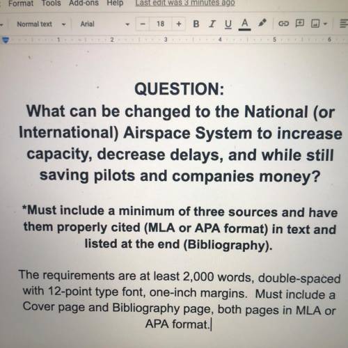 QUESTION:

What can be changed to the National (or
International) Airspace System to increase
capa