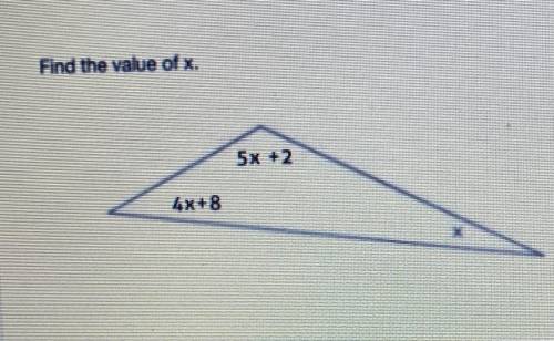 Find the value of x.
5x +2 
4x+8?