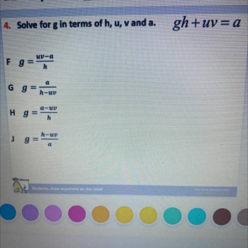 Solve for g in terms of h, u, v and a. 
gh+uv=a