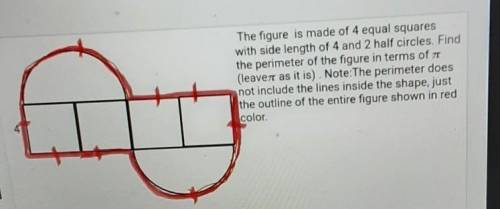 The figure is made oficial 4 equal squares with side length of 4 and 2 half circles.