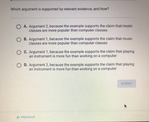 Help plz Argument 1:

Music classes are more popular than computer classes at Reginald
Walker Juni