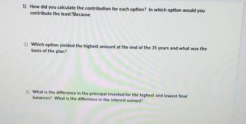 You are considering different investment strategies to save for your retirement. Option 1: You inve