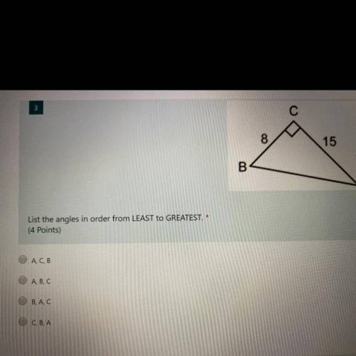 List the angles in order from least to Greatest.
