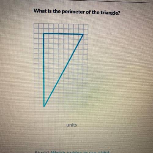 What is the perimeter of the triangle?
units