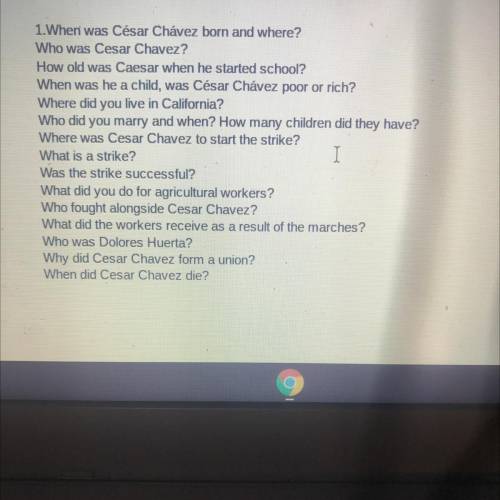 Help pleas due today 
Cesar Chavez questions?