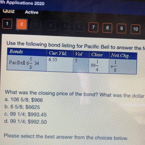 Use the following bond listing for Pacific Bell to answer the following:

What was the closing pri