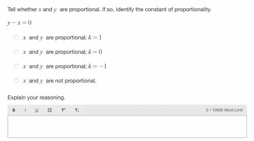 Tell whether x and y are proportional. If so, identify the constant of proportionality.