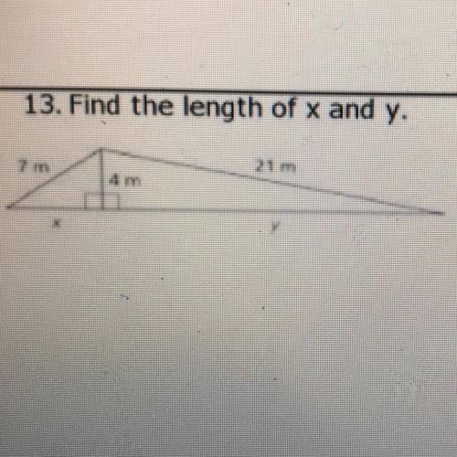 13. Find the length of x and y.