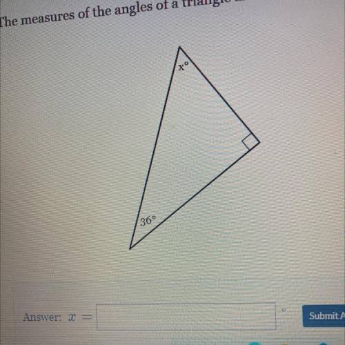 Need help ASAP!!!The measures of angles of a triangle are shown in the figure below.Solve for x