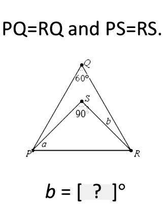 If PQ=RQ and PS=RS then what is B? Please don't answer unless you really know the answer.