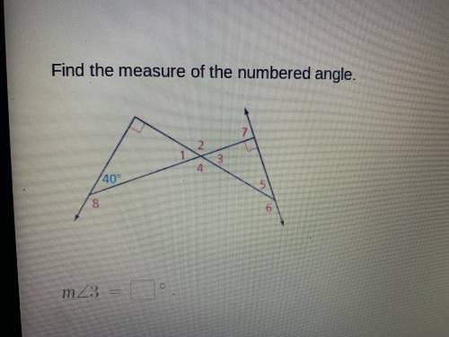 Find the measure of the numbered angle (m 3)