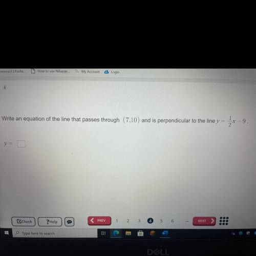 Write an equation of the line that passes through (7.10) and is perpendicular to the line y =