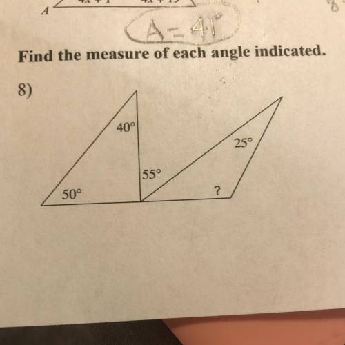 Find the measure of the angle indicated and show work please