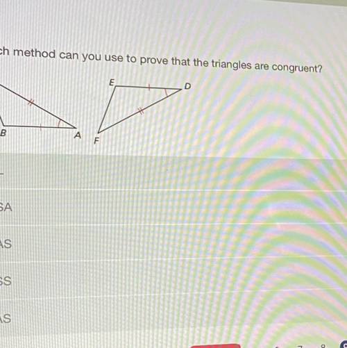 (SRY FOR BAD PIC) which method should you use to prove that the triangles are congruent?

-HL 
-AS