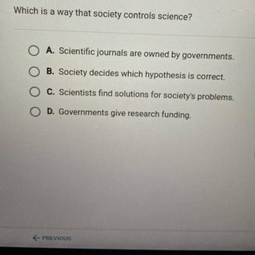 What is a way that society controls science?