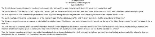 Read the excerpt from “The Blind Men and the Elephant.” Then choose the correct way to complete the