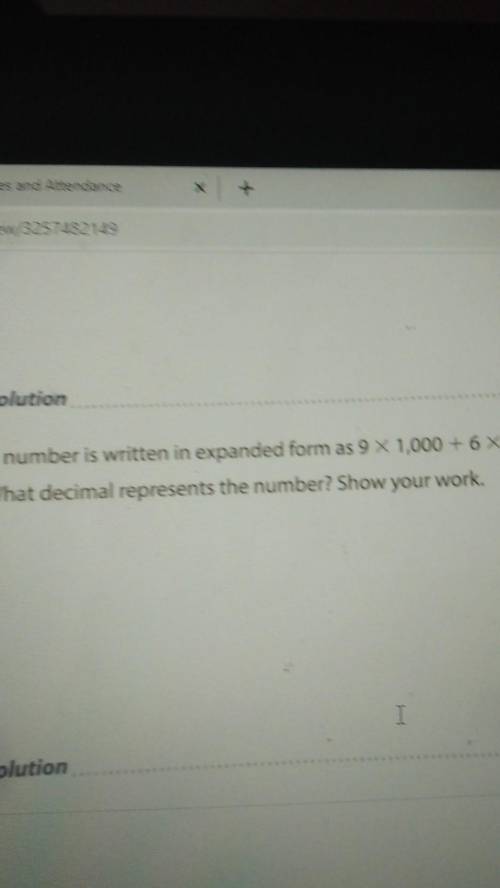 Solution A number is written in expanded form as 9 x 1,000 +6x1+3x to +8X What decimal represents t
