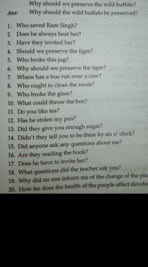 Please answer questions number 4, 14,15 and 19change into passive voice